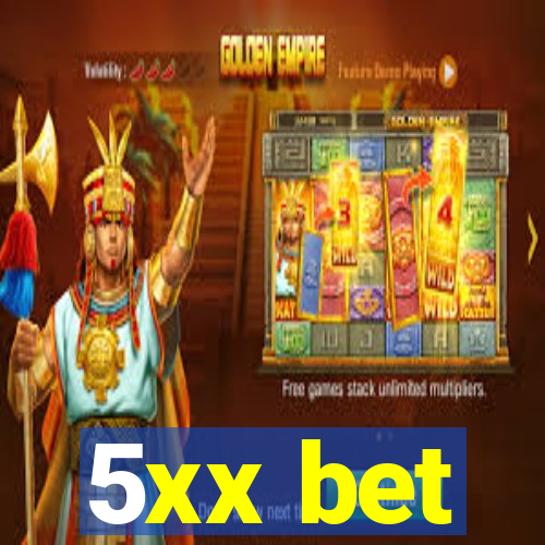 5xx bet